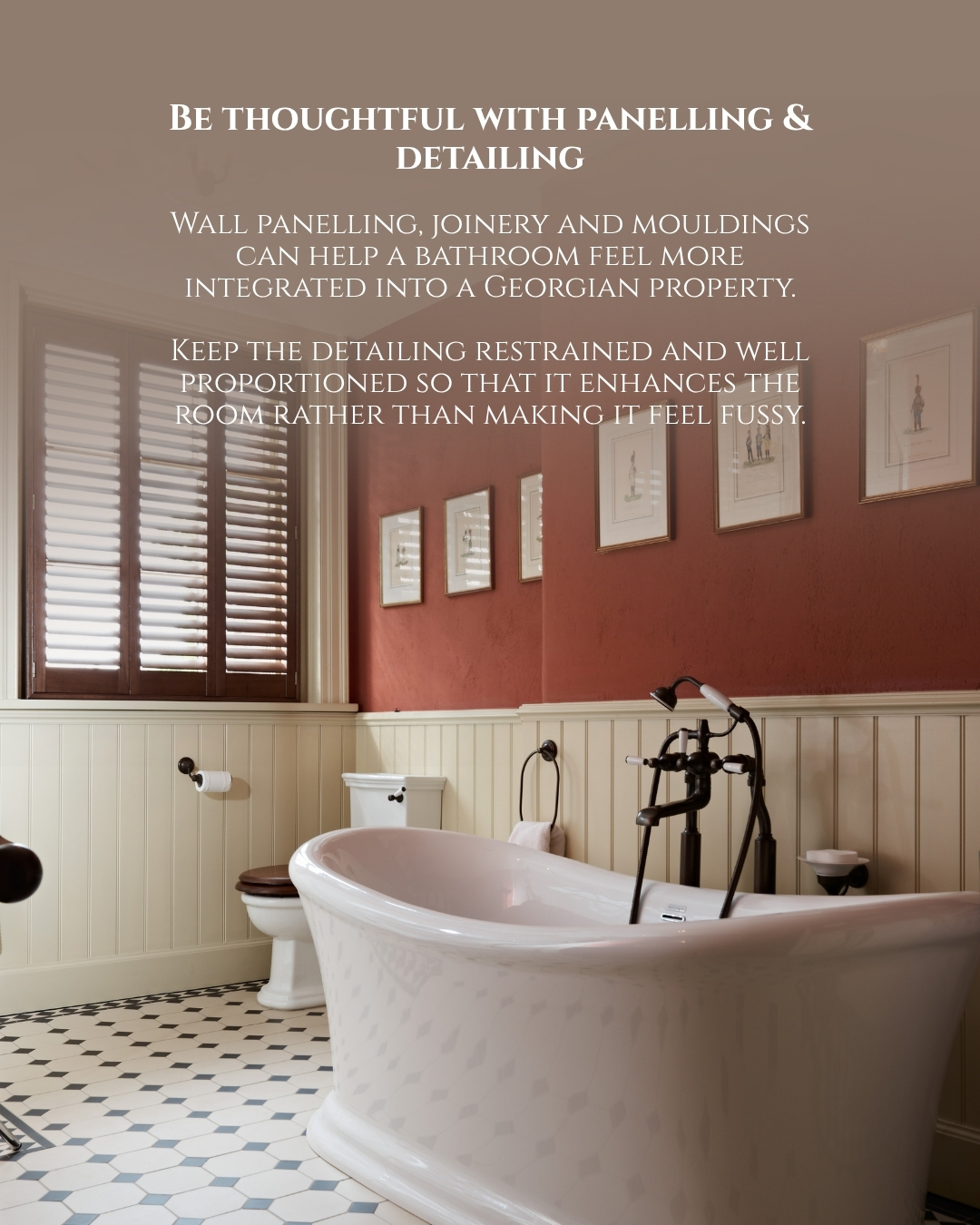 Decorative bathroom materials for a Georgian or period home