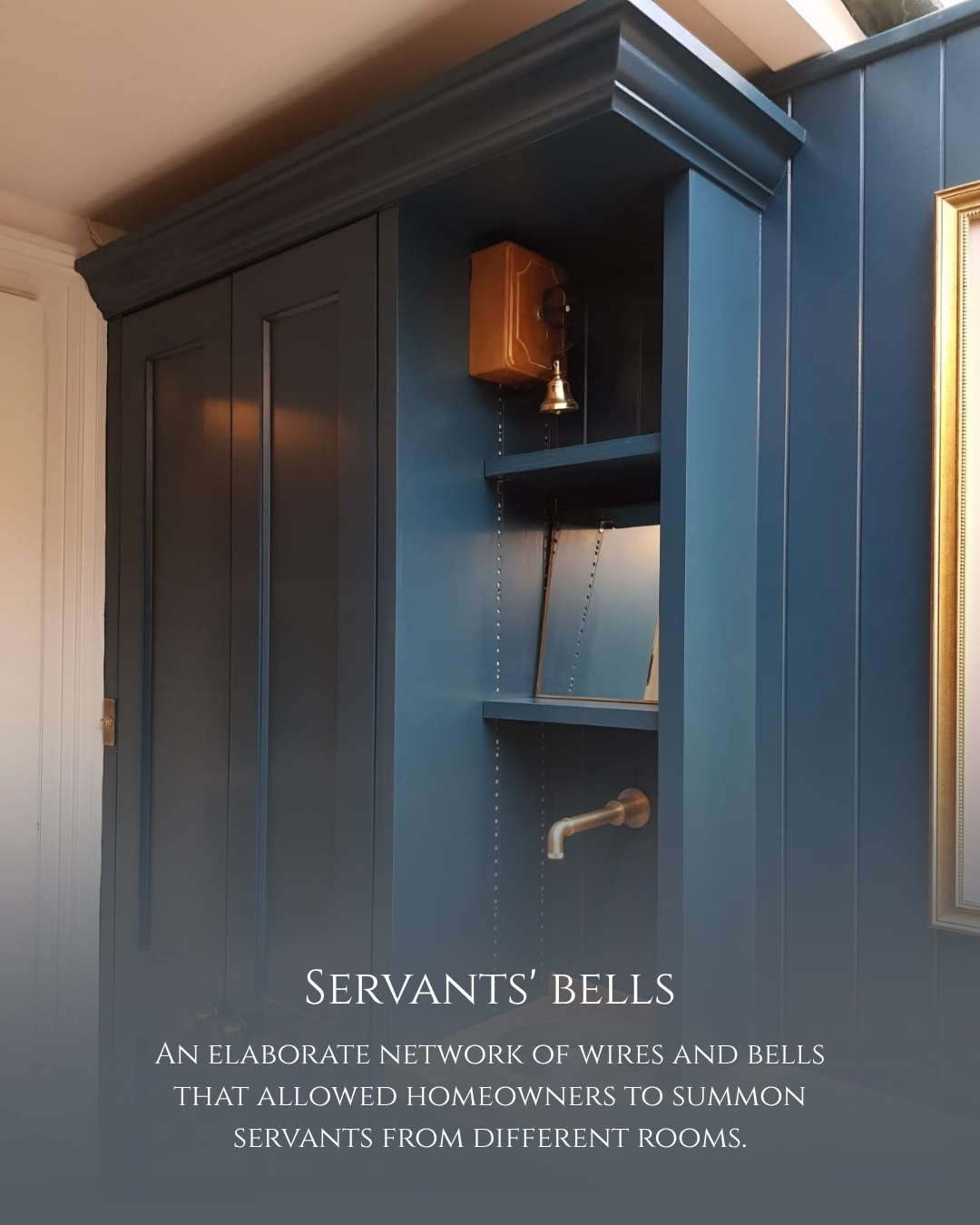 Servants' bell system in a Georgian interior